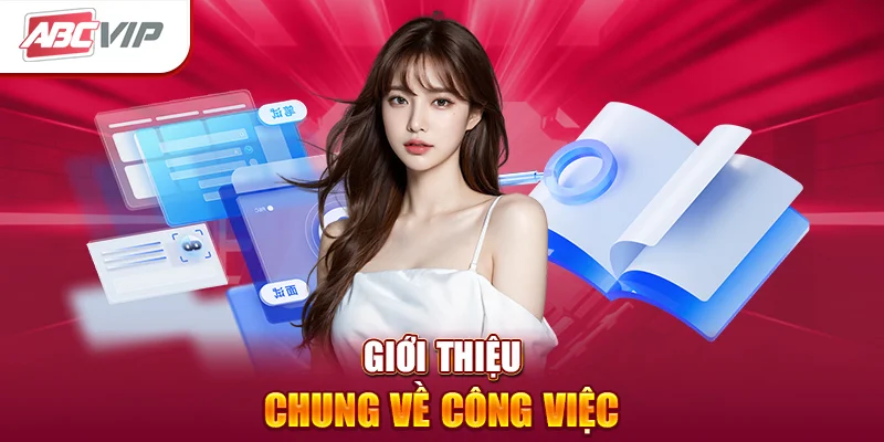 giới thiệu chung về công việc